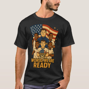Willkommen Welt Wir Sind Bereit Für Fußball 2026 T-Shirt