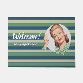 Willkommen! Wischen Sie sich die Füße ab! Fußmatte