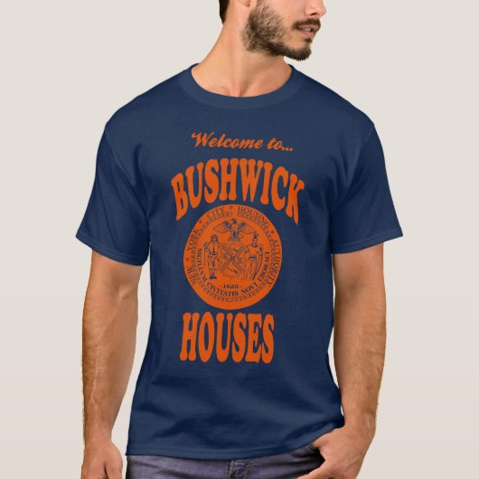 Willkommen zu Bushwick bringt T - Shirt unter (Vorderseite)