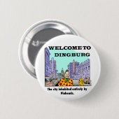 Willkommen zu Dingburg Button (Vorne & Hinten)