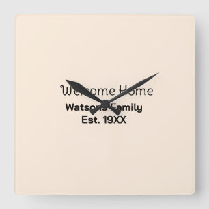 Willkommen zu Hause Familienname gegr. Jahr Gästeh Quadratische Wanduhr