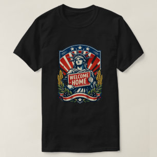 Willkommen Zu Hause Statue of Liberty Poster T-Shirt