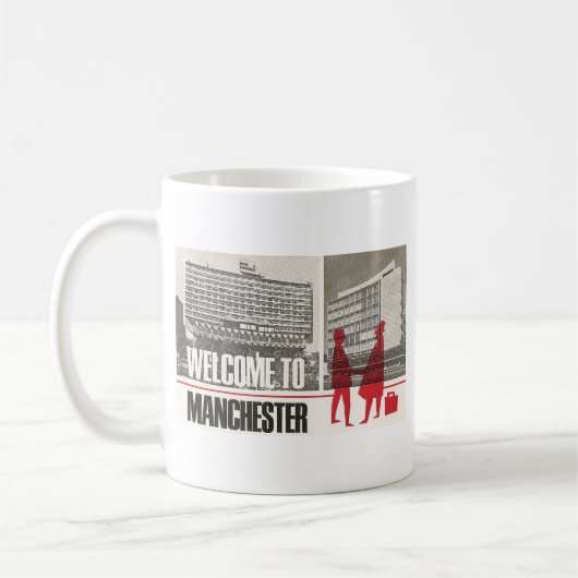 Willkommen zu Manchester-Tasse Kaffeetasse (Links)