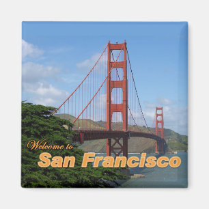 Willkommen zu San Francisco - Golden gate bridge Magnet