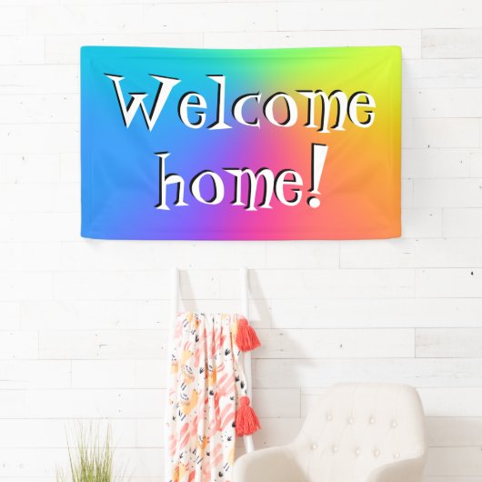 Willkommen Zuhause! Banner mit glattem Regenbogen (Insitu)
