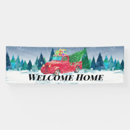 Willkommen Zuhause Red Truck Weihnachtsbaum im Sch Banner