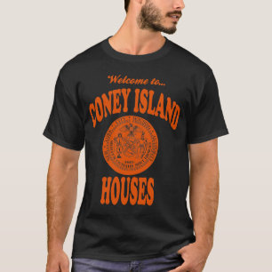 Willkommen zum Coney-Insel-Haus-T - Shirt
