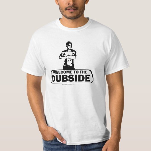 Willkommen zum Dubside T-Shirt (Vorderseite)