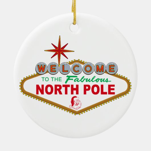 Willkommen zum fabelhaften Nordpol (Vegas-Zeichen) Keramikornament (Hinten)