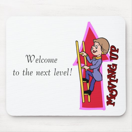 Willkommen zum folgenden Niveau! Mousepad (Vorne)