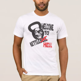 Willkommen zum Kettlebell Höllent-shirt T-Shirt