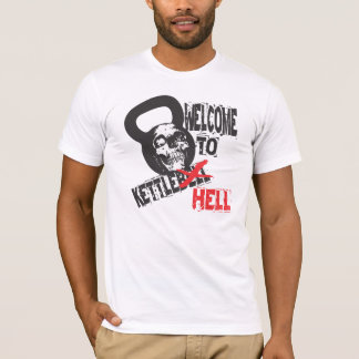 Willkommen zum Kettlebell Höllent-shirt T-Shirt
