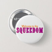 Willkommen zum Squeedom Button (Vorne & Hinten)