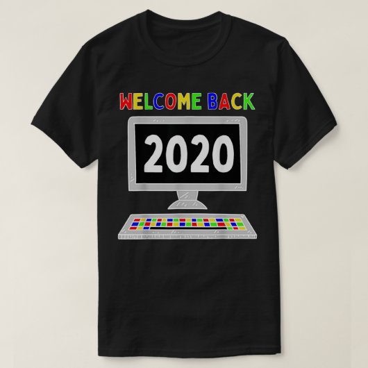 Willkommen zurück 2020 Virtual Learning First Day T-Shirt (Design vorne)