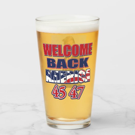 Willkommen zurück Amerika Trump 45 47 Glas (Vorne (Gefüllt))