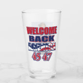 Willkommen zurück Amerika Trump 45 47 Glas (Vorderseite)