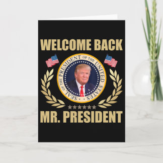 Willkommen zurück Herr Präsident Donald Trump Sieg Karte