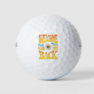 Willkommen zurück, ich bin froh, dass du hier Lehr Golfball