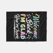 Willkommen zurück, ich bin froh, dass Sie hier sin Fleecedecke (Vorderseite (Horizontal))