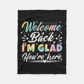 Willkommen zurück, ich bin froh, dass Sie hier sin Fleecedecke (Vorderseite)