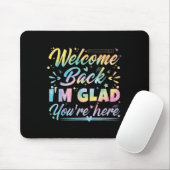 Willkommen zurück, ich bin froh, dass Sie hier sin Mousepad (Mit Mouse)
