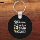 Willkommen zurück, ich bin froh, dass Sie hier sin Schlüsselanhänger (Vorderseite)