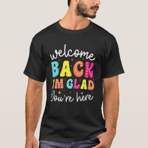 Willkommen zurück. Ich bin froh, dass Sie hier sin T-Shirt