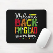 Willkommen zurück im Glad Youre Here _ School Grap Mousepad (Mit Mouse)