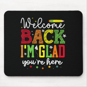Willkommen zurück im Glad Youre Here _ School Grap Mousepad