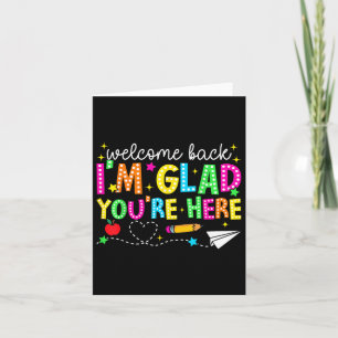Willkommen zurück im Glad Youre zurück zum Tee der Karte