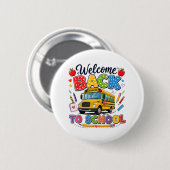 Willkommen zurück im Schulbusfahrer Erster Tag Button (Vorne & Hinten)