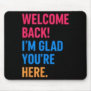 Willkommen zurück in die Schule im Glad du zurück Mousepad