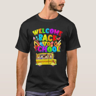 Willkommen zurück zum ersten Schultag T-Shirt