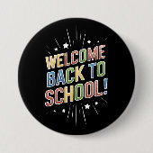 Willkommen zurück zum Schullehrer am ersten Schult Button (Vorderseite)