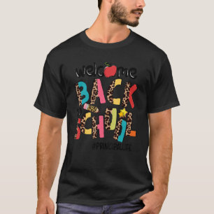 Willkommen zurück zum Schulleiter T-Shirt