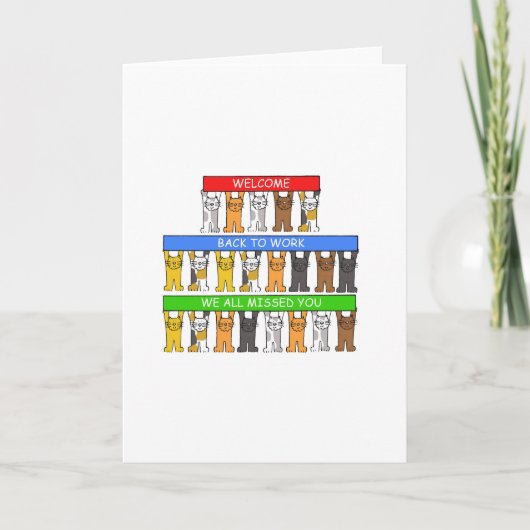 Willkommen zurück zur Arbeit, wir alle vermissten Karte (Vorderseite)