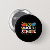 Willkommen zurück zur Lehrerausbildung Kinder B Button (Vorne & Hinten)