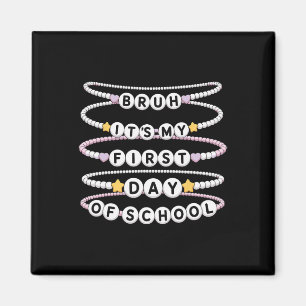 Willkommen zurück zur Schule Armbänder Erster Schu Magnet