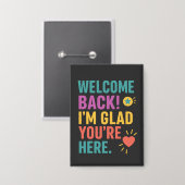 Willkommen zurück zur Schule, Geschenk für Lehrer Button (Vorderseite/Rückseite)