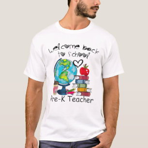 Willkommen zurück zur Schule Global Pre-K Teacher  T-Shirt