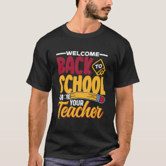 Willkommen zurück zur Schule, ich bin dein Lehrer T-Shirt