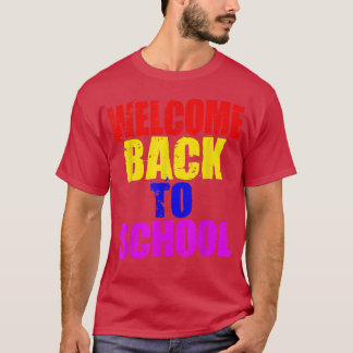 Willkommen zurück zur Schule Lehrerausbildung T-Shirt