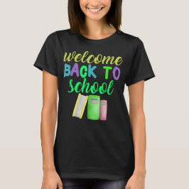 Willkommen zurück zur Schule, Lehrergeschenk T-Shirt