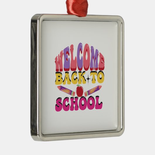 Willkommen zurück zur Schule Ornament Aus Metall (Rechts)