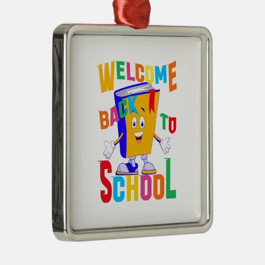 Willkommen zurück zur Schule Ornament Aus Metall (Rechts)