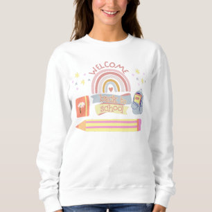 Willkommen zurück zur Schule Sweatshirt