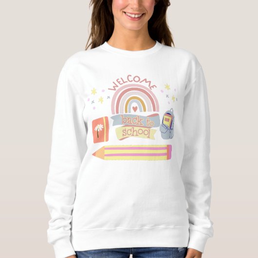 Willkommen zurück zur Schule Sweatshirt (Vorderseite)
