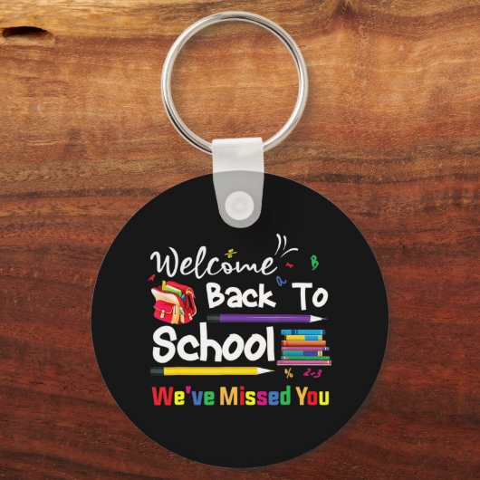 Willkommen zurück zur Schule Wir haben dir den Sch Schlüsselanhänger (Vorderseite)