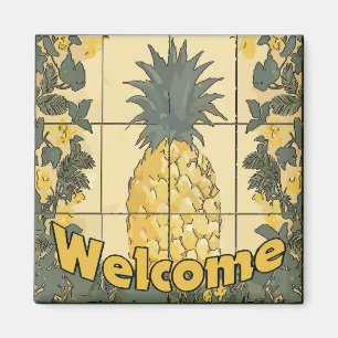 Willkommene Ananas Magnet