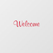 Willkommene benutzerdefinierte Textnachricht Rot-f Fensteraufkleber (Blatt)